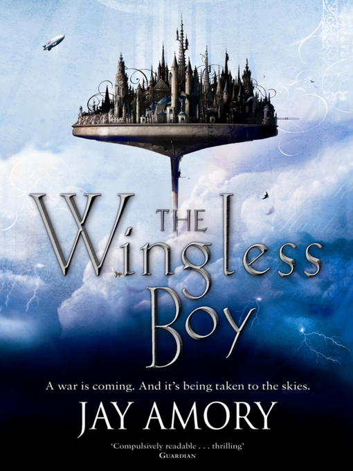 The Wingless Boy (eBook): The Fledging of Az Gabrielson and Pirates of the Relentless Desert